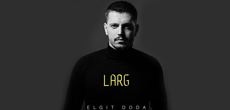 阿尔巴尼亚歌手Elgit Doda推出的歌曲《Larg》 全网刷屏神曲